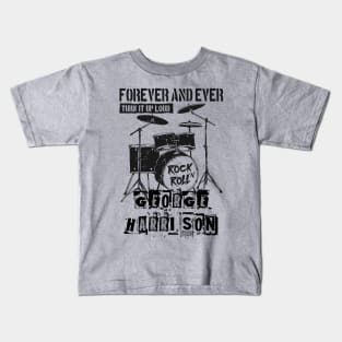 george harrison forever and ever Kids T-Shirt